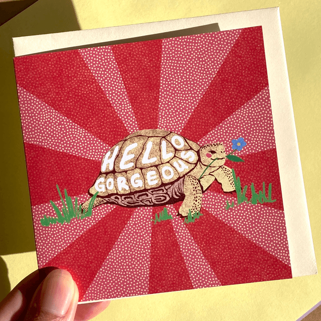 Greeting card - Hello Gorgeous